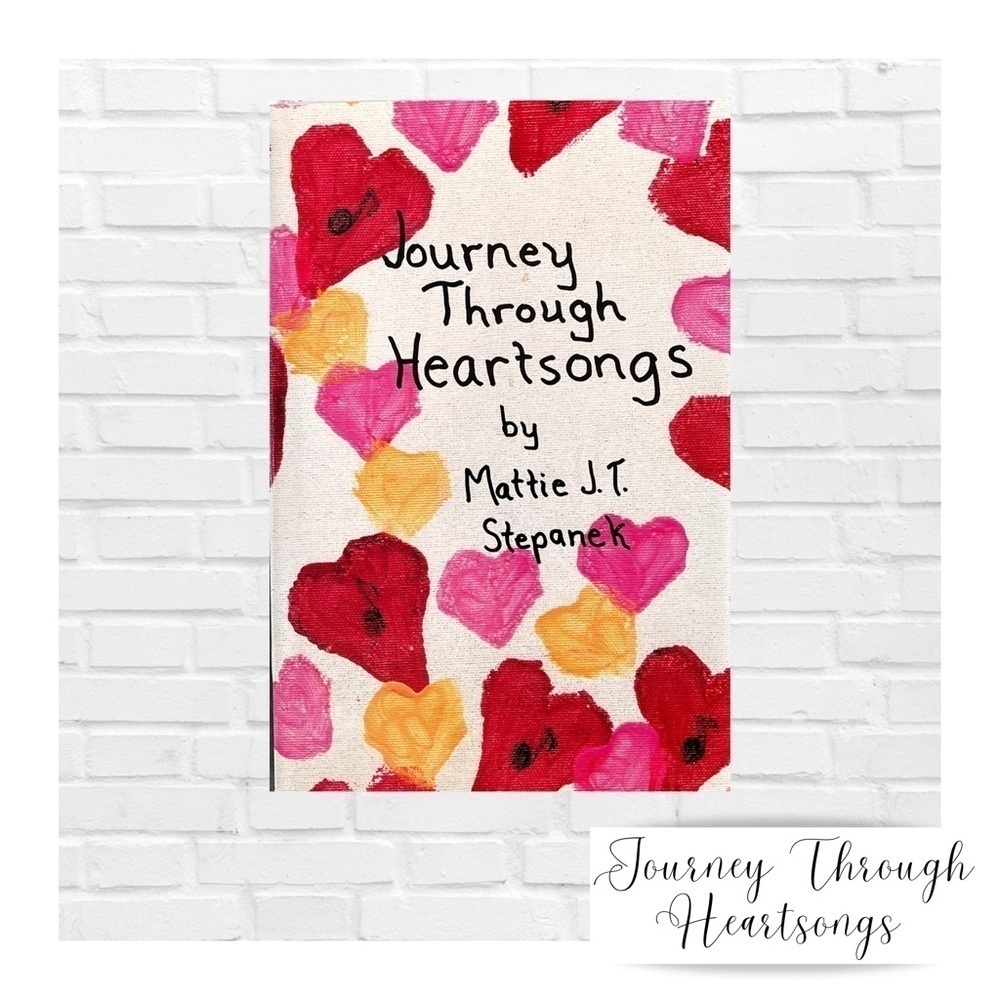 Journey Through Heartsongs Hardback Book of Poetry New York Times Best Seller